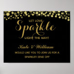 Gold & Black sparkler send off wedding sign ポスター<br><div class="desc">Gold & Black sparkler send off wedding sign</div>