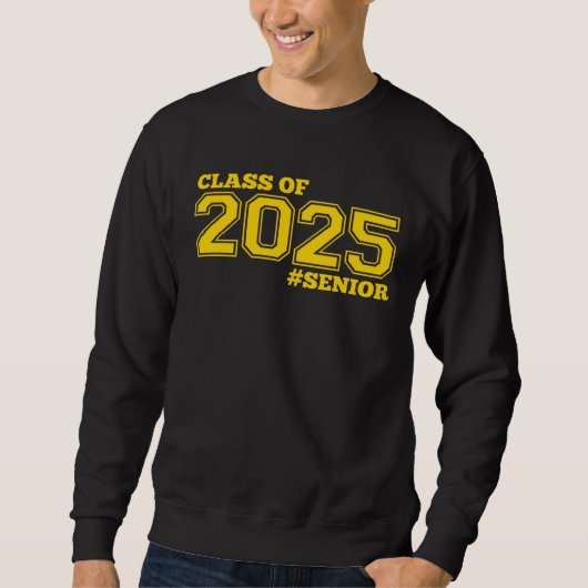 GOLD CLASS OF 2025 SENIOR SWAG 2025 SENIOR CLASS スウェットシャツ (正面)