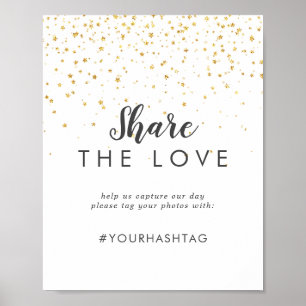 Gold Confetti Wedding Share the Love Sign ポスター