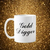 Gold Digger coffee mug gift コーヒーマグカップ