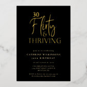 Gold Flirty Thriving 30th Birthday Foil Invitation 箔招待状 (正面)