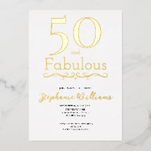 Gold Foil 50 and Fabulous 50th Birthday Party