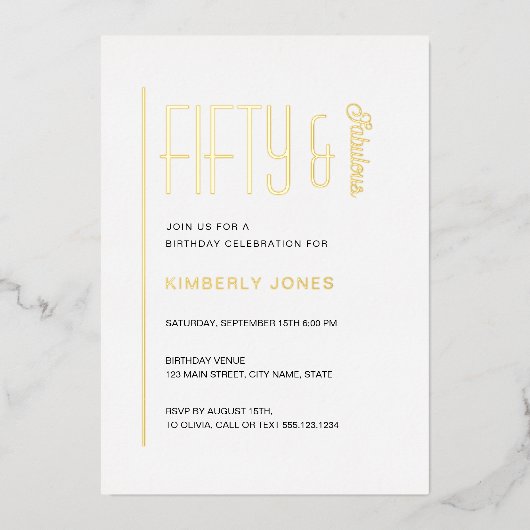 Gold Foil Fifty and Fabulous 50th Birthday Party 箔招待状 (正面)