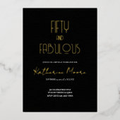 Gold Foil Fifty and Fabulous 50th Birthday Party F 箔招待状 (正面)
