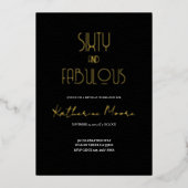 Gold Foil Sixty and Fabulous 60th Birthday Party  箔招待状 (正面)