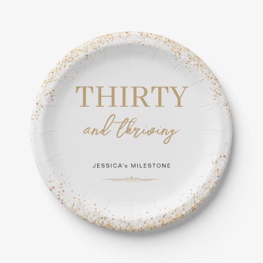 Gold Glitter Thirty & Thriving 30th Birthday ペーパープレート (正面)