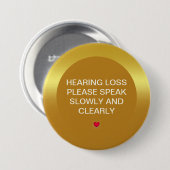 Gold Metallic Hearing Loss 3" Button 缶バッジ (正面&裏面)