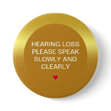 Gold Metallic Hearing Loss 3" Button
