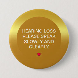 Gold Metallic Hearing Loss 3" Button 缶バッジ