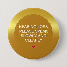 Gold Metallic Hearing Loss 3" Button