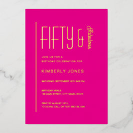 Gold Pink Fifty and Fabulous 50th Birthday Party 箔招待状
