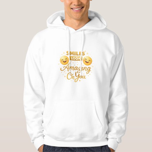Gold Smiles Look Amazing On You Hoodie パーカ (正面)