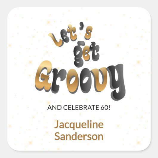 Gold Sparkle Retro Let's Get Groovy 60th Birthday スクエアシール (正面)