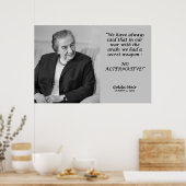 Golda Meir Quote - No Alternative! ポスター (キッチン)