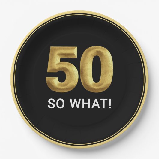 Golden 50 So What Funny Birthday Party ペーパープレート (正面)