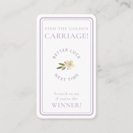 Golden Carriage Scratch-Off | Lavender Non-Winner 名刺 (正面)