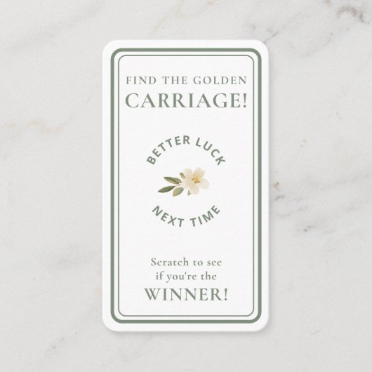 Golden Carriage Scratch-Off Sage Green Non-Winner 名刺 (正面)