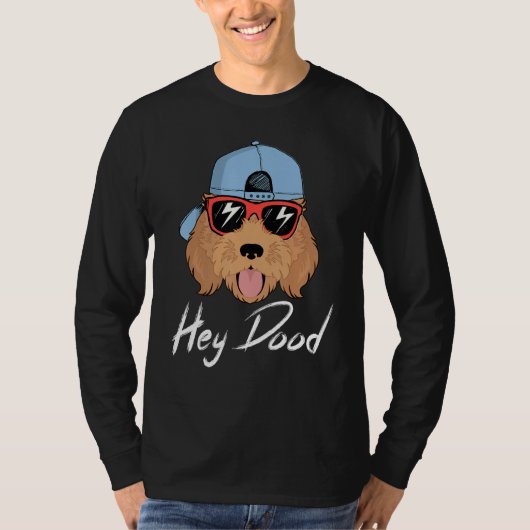 Golden Doodle Hey Dood Labradoodle Apricot Goolden Tシャツ (正面)