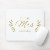Golden Holly Branches Future MRS Bride to Be Quote マウスパッド (マウス)