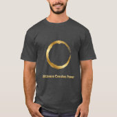 Golden Zen Circle -Stillness Creates Power T-Shirt Tシャツ (正面)