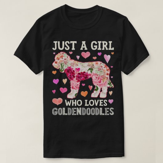 Goldendoodle Just A Girl Who Loves Dog Flower Wome Tシャツ (デザイン正面)
