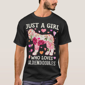 Goldendoodle Just A Girl Who Loves Dog Flower Wome Tシャツ
