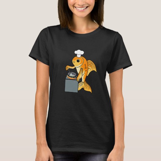 Goldfish Chef Ironic Quote Cute Fish Cooking Tシャツ (正面)