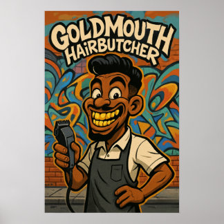 Goldmouth Hair Butcher Poster ポスター