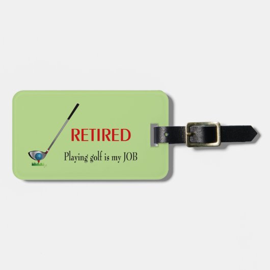 GOLF - 退職した, 遊s Golf is a JOB ラゲッジタグ (正面横)