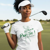 Golf Bachelorette Party It's Time to Par-Tee Tシャツ