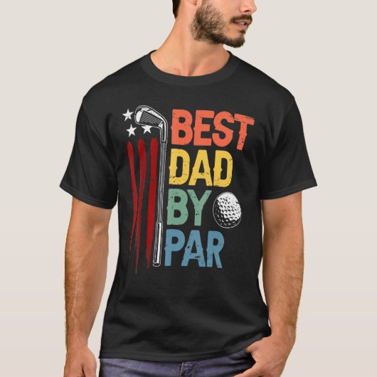 Golf Best Dad By Par Daddy Golfer American Flag Fa Tシャツ (正面)