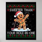 Golf Christmas Gingerbread Sweeter Than Your Hole- ポスター (正面)