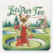 Golf Christmas Let's Par Tee for Golfer party  スクエアシール (正面)