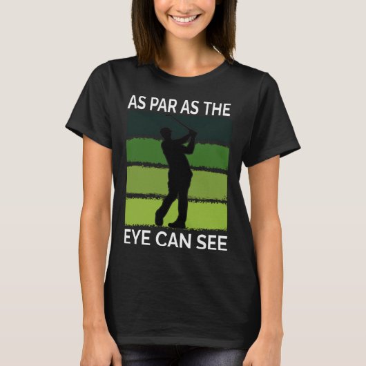 Golf  For Men  Golfer Quote Golfing Dad Father Tシャツ (正面)