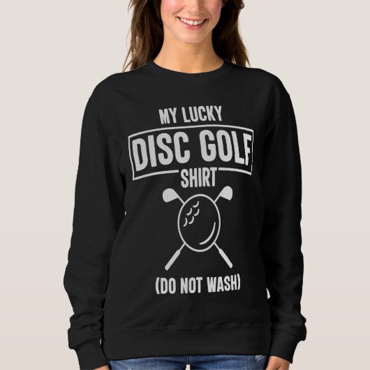 Golf  Funny Golf Sayings Golfer T スウェットシャツ (正面)