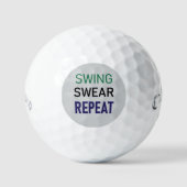 Golf Gag Gift – Swing Swear Repeat  ゴルフボール (正面)
