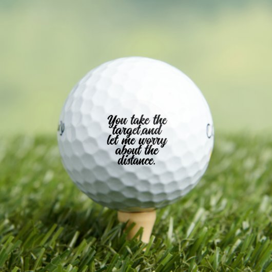 Golf Humor Quote Ball Focus on the Target ゴルフボール (インサイチュ 木)