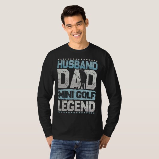 Golf Husband Dad Minigolf Legend Minigolf Men Tシャツ (正面フル)