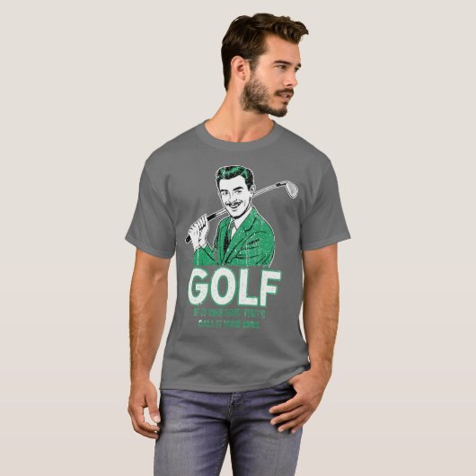 Golf If It Was Easy Tシャツ (正面フル)