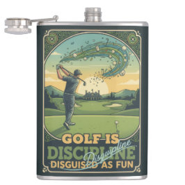 Golf Is Discipline Disguised as Fun | Motivational フラスク