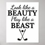 Golf: Look like a beauty play like a beast. ポスター (正面)