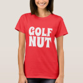 GOLF NUT T-SHIRTS Tシャツ (正面)