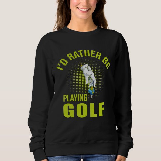 Golf Player for Golfer スウェットシャツ (正面)