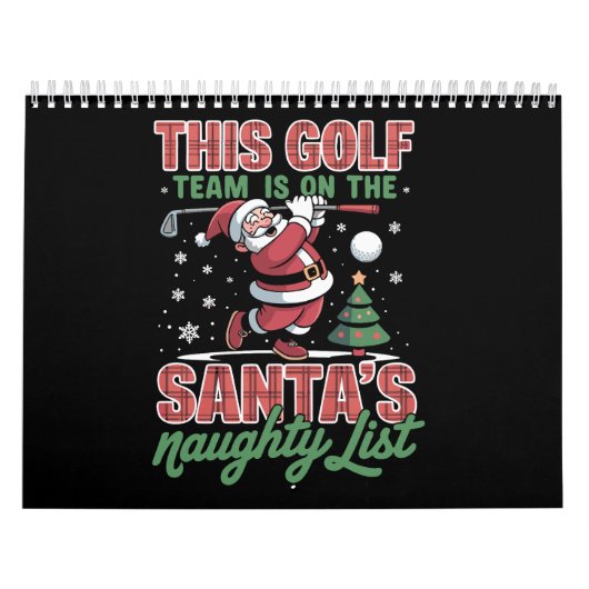 Golf Team Is On Santa's Naughty List Xmas Santa  カレンダー (カバー)