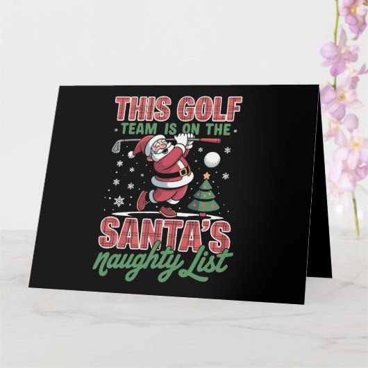 Golf Team Is On Santa's Naughty List Xmas Santa  カード (蘭)