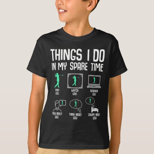Golf Things I Do In My Spare Time Golfer Kids Boys Tシャツ (正面)