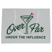 Golfing Gift Over Par And Under The Influence Golf ラージペーパーバッグ (正面)
