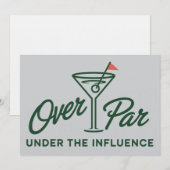 Golfing Gift Over Par And Under The Influence Golf 招待状 (正面/裏面)