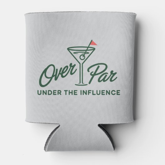 Golfing Gift Over Par And Under The Influence Golf 缶クーラー (正面)