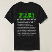 Golfing Top Ten Dirty Golf Phrases Gag Golf Player Tシャツ (デザイン正面)